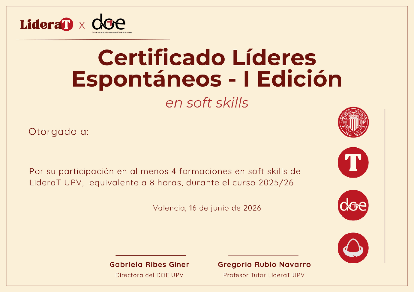 El certificado Líderes Espontáneos de la primera edición, con las firmas de la directora del DOE y del profesor tutor de LideraT